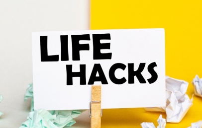 life hacks